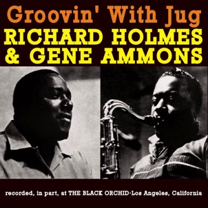 Richard Holmes & Gene Ammons - 1961